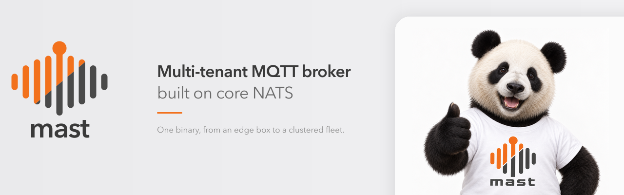 mast — Multi-tenant MQTT broker built on core NATS